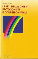 I Laici Nella Chiesa Protagonisti E Corresponsabili
