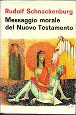 Messaggio Morale Del Nuovo Testamento
