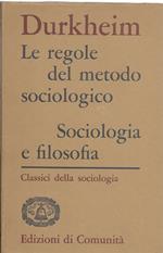 Le Regole Del Metodo Sociologico