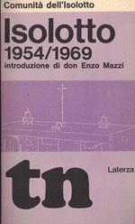 Isolotto 1954-1969