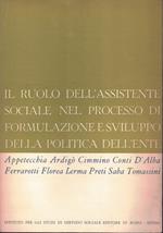 Il Ruolo Dell'Assistente Sociale Nel Processo Di Formulazione E Sviluppo Della Politica Dell'Ente