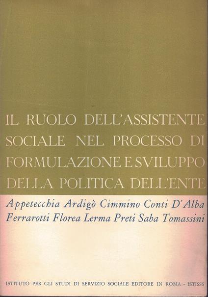 Il Ruolo Dell'Assistente Sociale Nel Processo Di Formulazione E Sviluppo Della Politica Dell'Ente - copertina