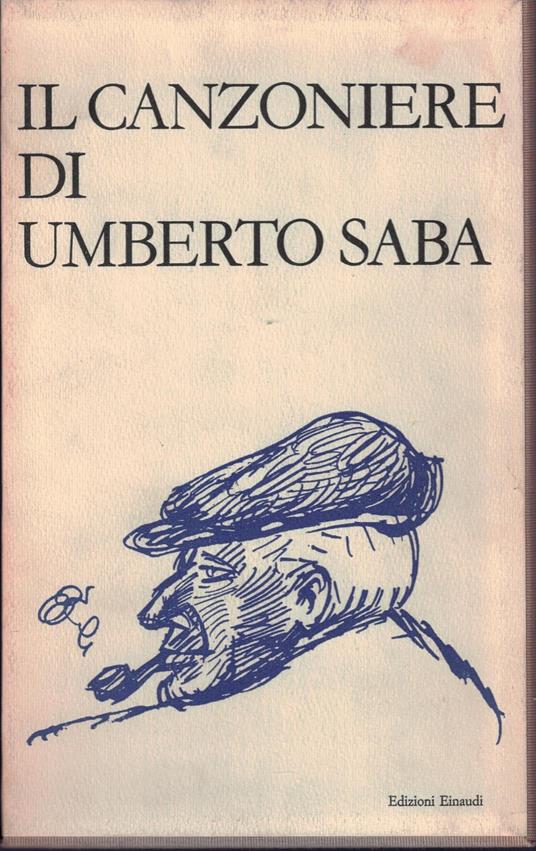 Il canzoniere (1900-1954) - Umberto Saba - copertina