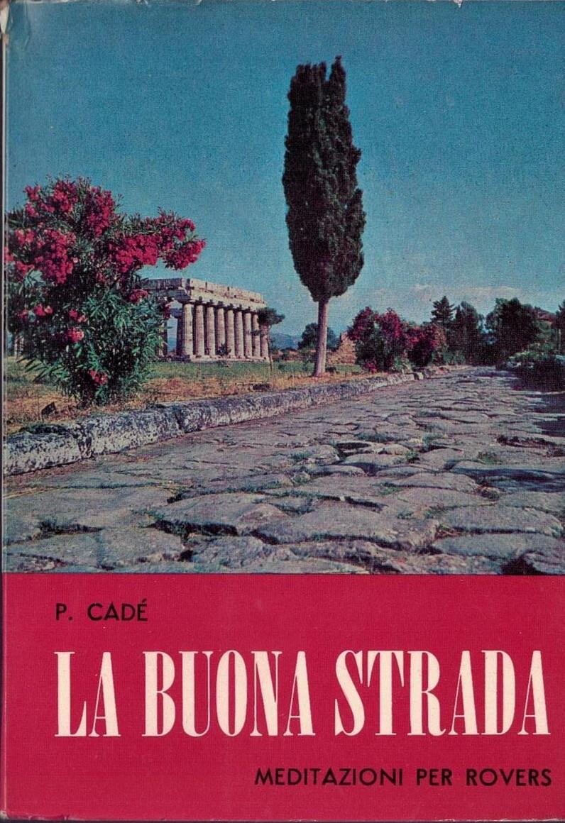 La Buona Strada-Meditazioni per Rovers