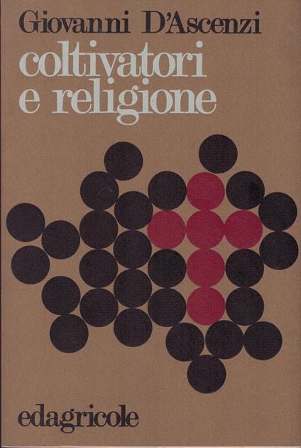Coltivatori e religione - Giovanni D'ascenzi - copertina