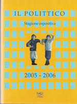 IL POLITTICO-Stagione espositiva 2005-2006
