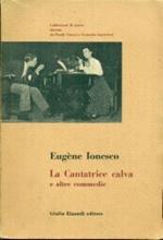 La cantatrice calva e altre commedie