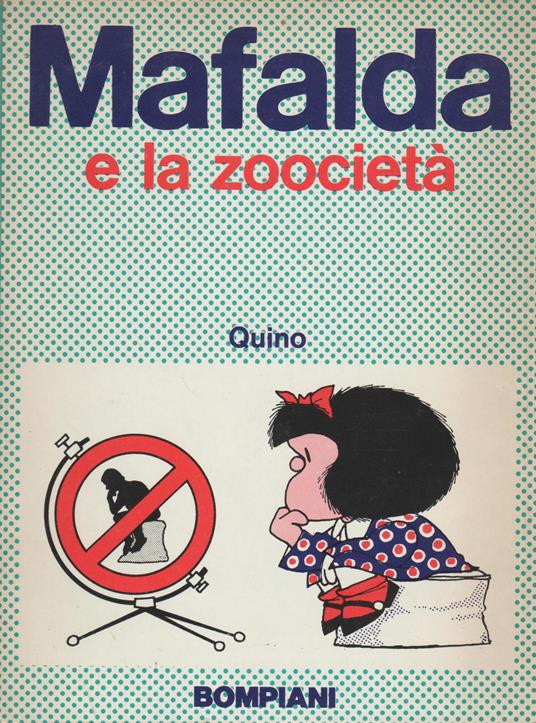 Mafalda E La Zoocietà - Quino - copertina