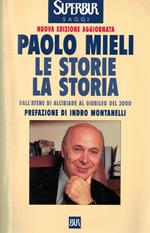 Le storie, la storia. Dall'Atene di Alcibiade al giubileo del 2000