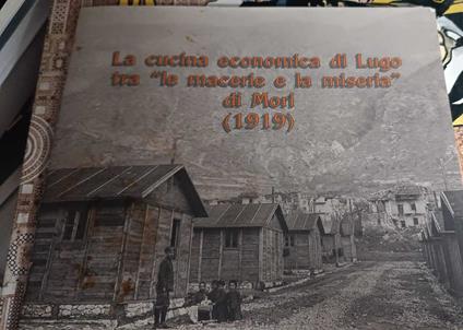 LA cucina economica di çugo tra "le macerie e la miseria" di Mori 1919 - copertina