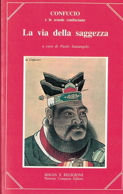 La Via Della Saggezza 1986 - Confucio - copertina