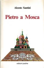 Pietro a Mosca. Cremlino, Santa Sede e «Perestrojka»