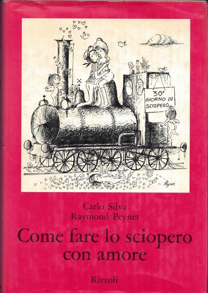 Come fare lo sciopero con amore - Silva - copertina
