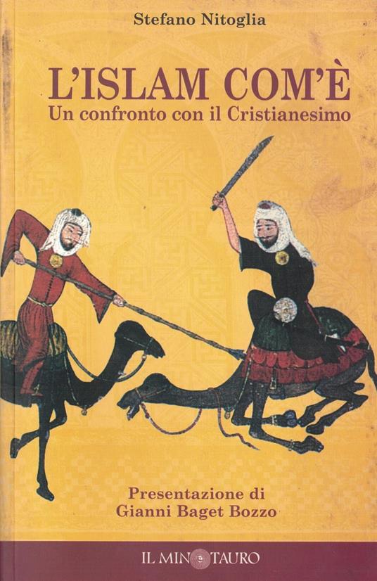 L' Islam com'è. Un confronto con il cristianesimo - copertina
