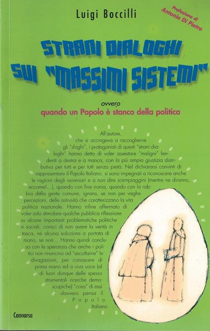 Strani dialoghi sui Massimi Sistemi ovvero quando un Popolo è stanco della politica - Luigi Boccilli - copertina