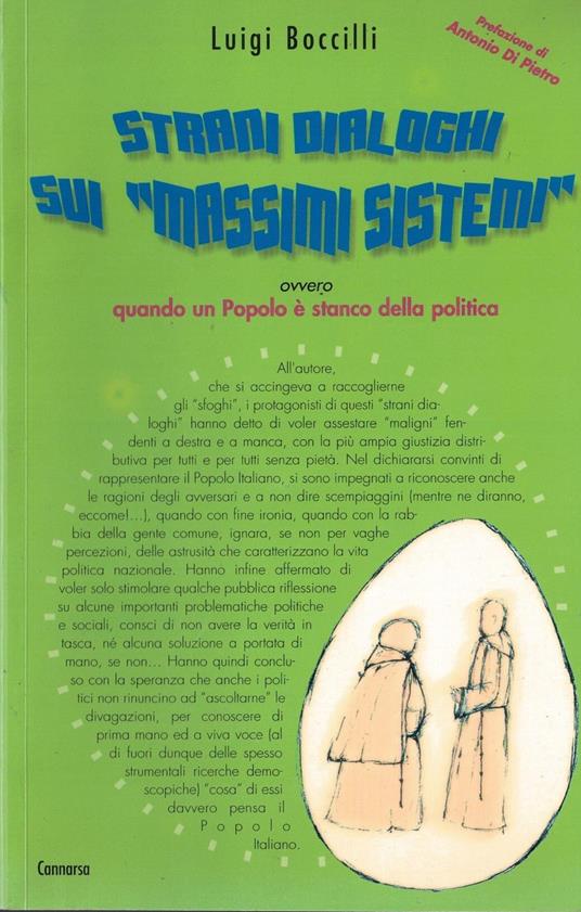 Strani dialoghi sui Massimi Sistemi ovvero quando un Popolo è stanco della politica - Luigi Boccilli - copertina