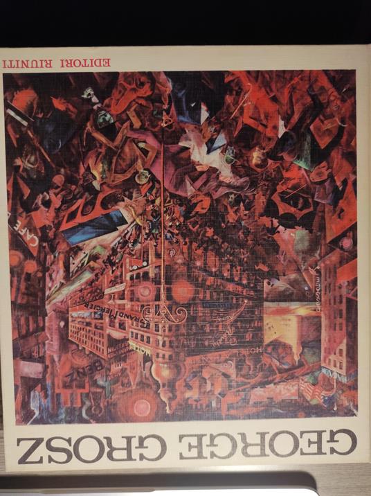 George Grosz. Deutschland Über Alles - copertina