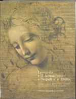 Leonardo e il leonardismo a Napoli e a Roma