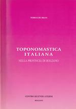Toponomastica Italiana Nella Provincia Di Bolzano