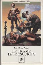 Le Trame Dell'Oscurità