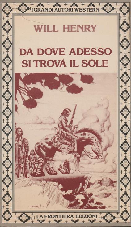 Da Dove Adesso Si Trova Il Sole - Will Henry - copertina