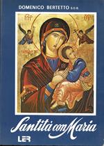 Santità con Maria