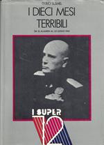 I dieci mesi terribili. Da el alamein al 25 luglio 1943