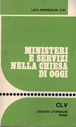 Ministeri e servizi nella Chiesa di oggi