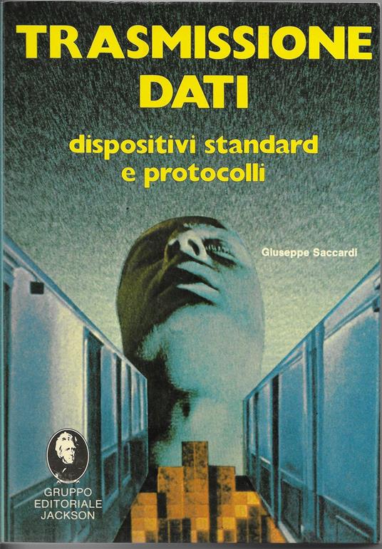 TRASMISSIONE DATI - dispositivi standard e protocolli - - copertina