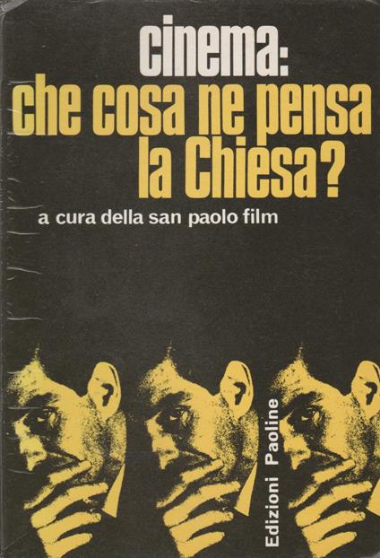 Cinema: Che Cosa Ne Pensa La Chiesa? - copertina