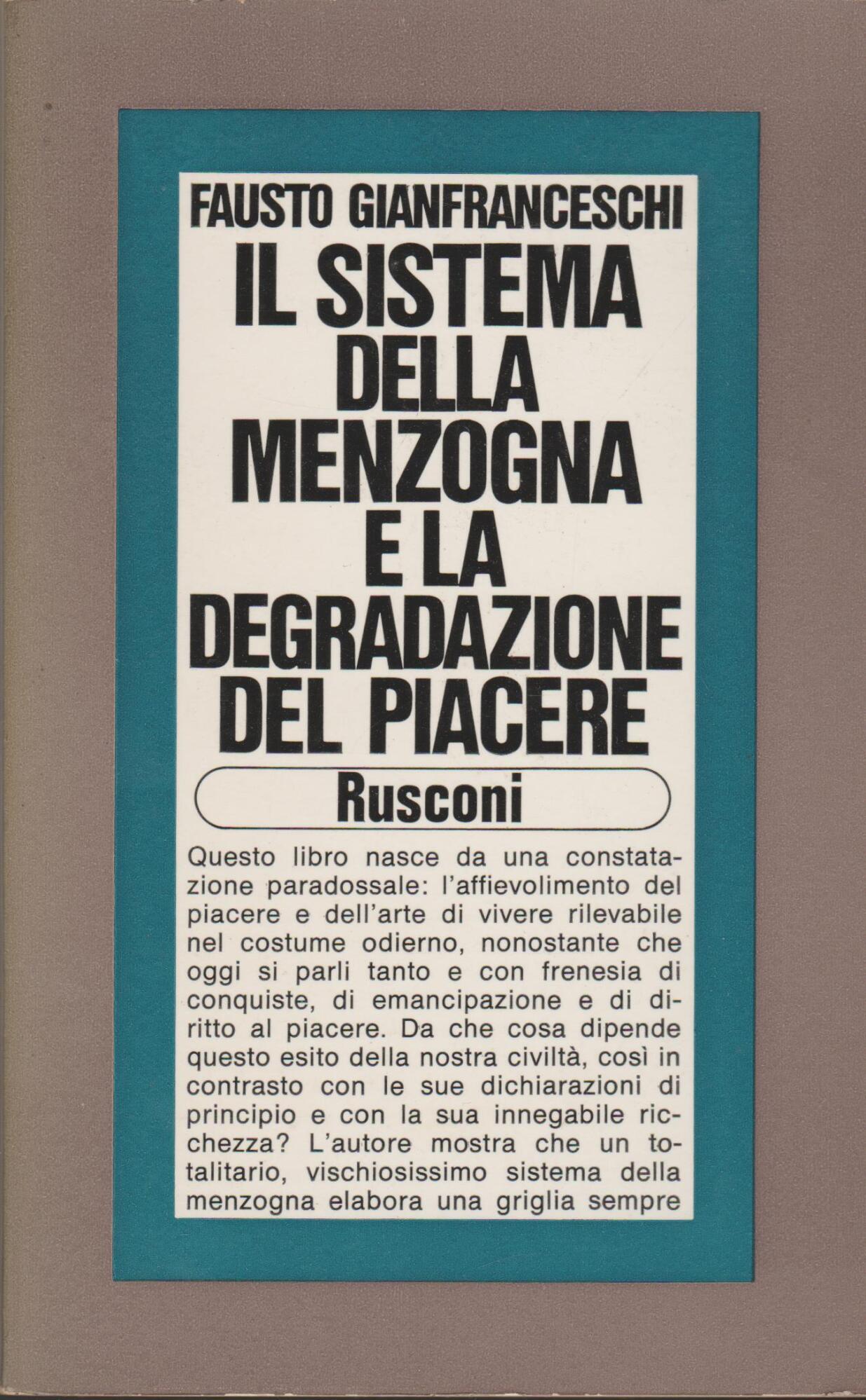 Il sistema della degradazione del piacere