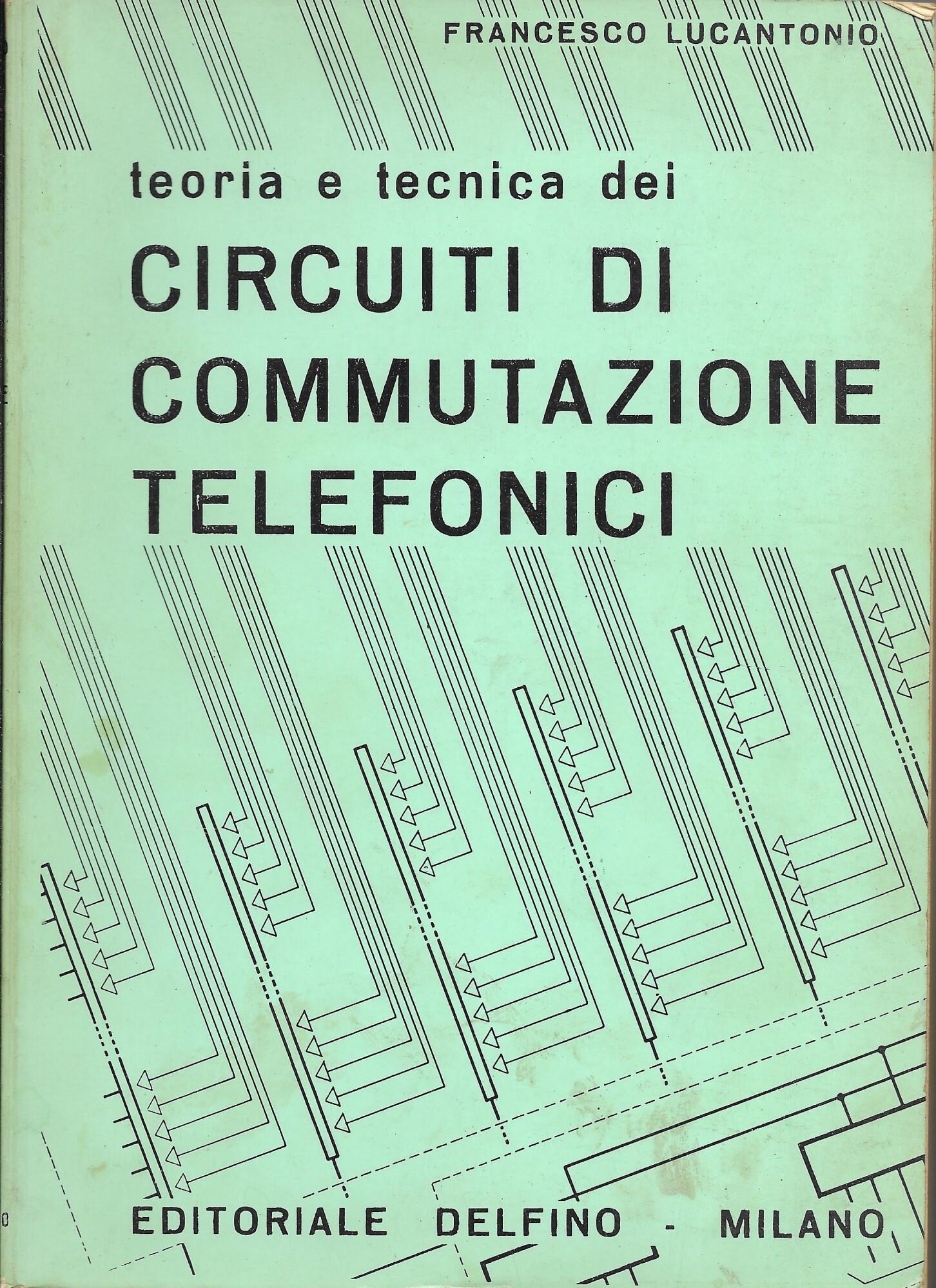 Circuiti Di Commutazione Telefonici