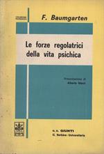 Le forze regolatrici della vita psichica