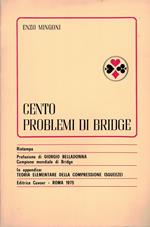Cento problemi di Bridge