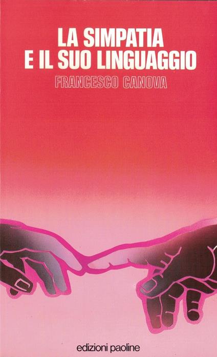 La simpatia e il suo linguaggio - Francesco Canova - copertina