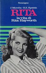 Rita. La vita di Rita Hayworth