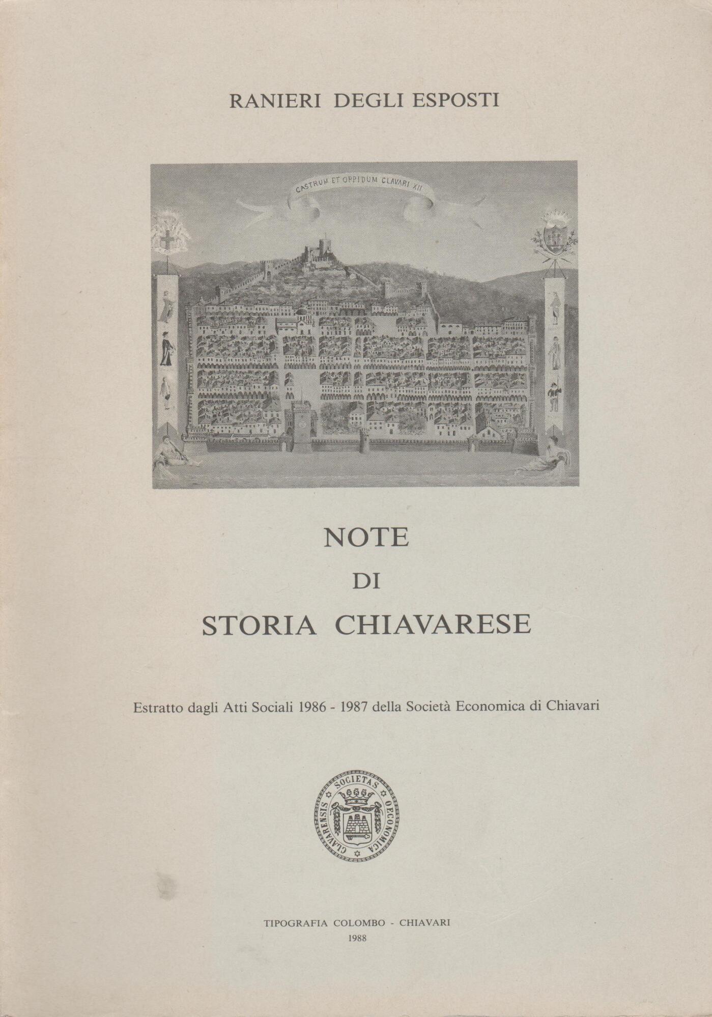 NOTE DI STORIA CHIAVARESE Estratto dagli atti Sociali 1986-1987 della Società Econimica di Chiavari