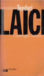 Laici. L'imbroglio italiano