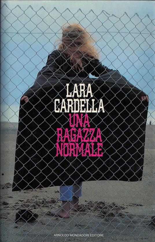 Una ragazza normale - Lara Cardella - copertina