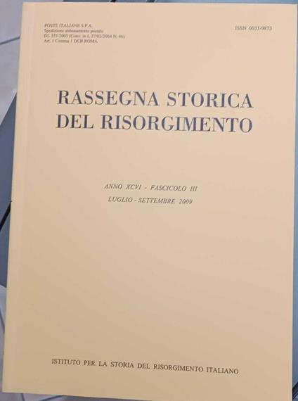 Rassegna Storica Del Risorgimento - Anno Xcvi Fascicolo Iii - copertina