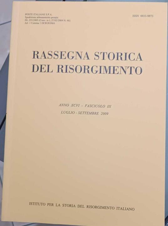 Rassegna Storica Del Risorgimento - Anno Xcvi Fascicolo Iii - copertina