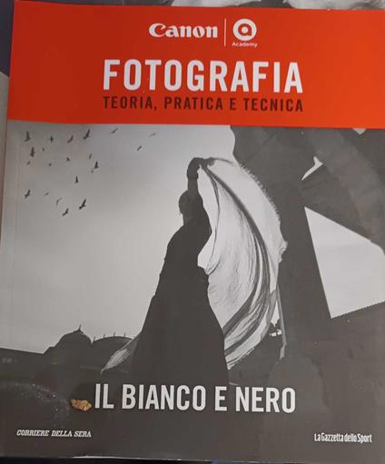FOTOGRAFIA. Teoria, pratica e tecnica - copertina