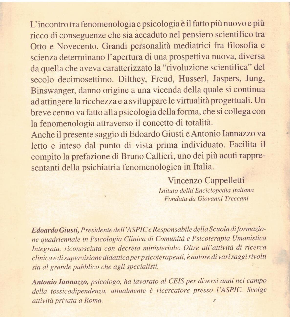 Fenomenologia e integrazione pluralistica. Libertà e autonomia di pensiero dello psicoterapeuta