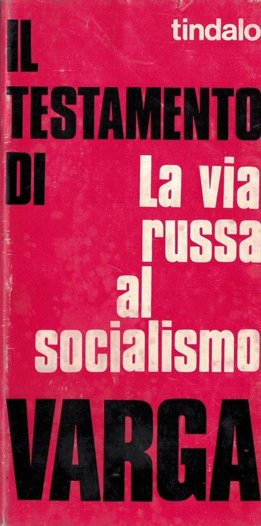 Il testamento di Varga. La via russa al socialismo - copertina