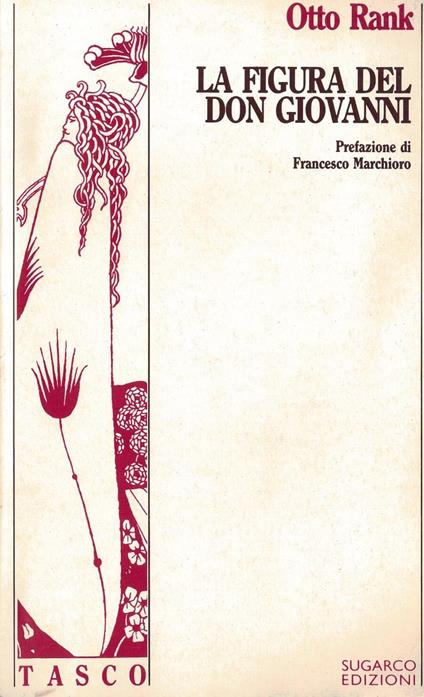 La figura del Don Giovanni. La funzione sociale dell'arte poetica - Otto Rank - copertina