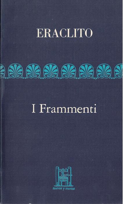 I Frammenti - Eraclito - copertina
