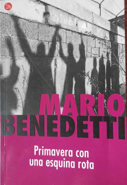 Primavera Con Una Esquina Rota - Mario Benedetti - copertina
