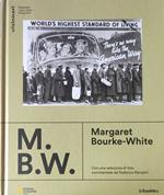 VISIONARI - I GENI DELLA FOTOGRAFIA - Margaret Bourke-White