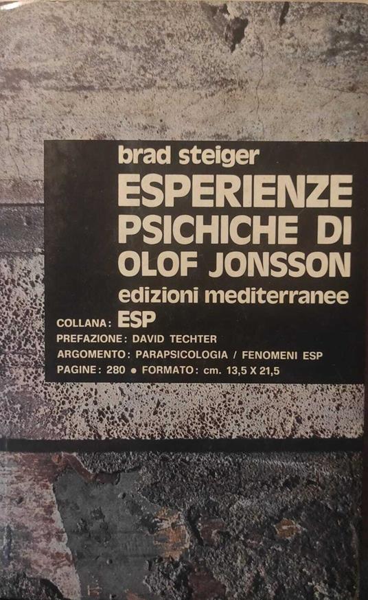 Esperienze psichiche di Olof Jonsson - Brad Steiger - copertina