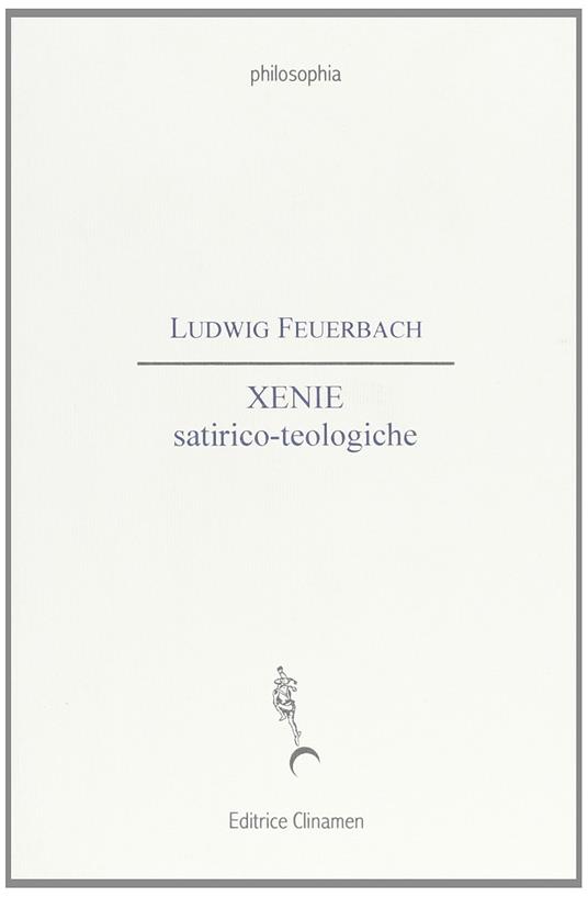 Xenie satirico-teologiche - Ludwig Feuerbach - copertina